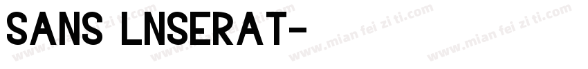 sans lnserat字体转换